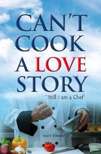 Cover image for Can'T Cook a Love Story