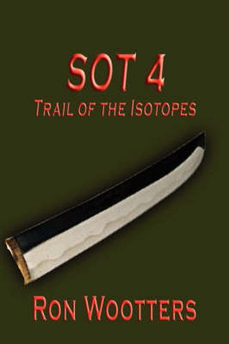Cover image for SOT 4 - Trail of the Isotopes