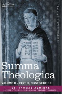 Cover image for Summa Theologica, Volume 2 (Part II, First Section)
