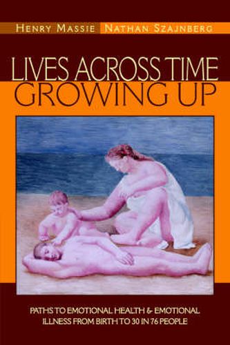 Lives Across Time/Growing Up