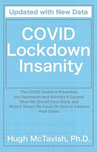 Cover image for Covid Lockdown Insanity