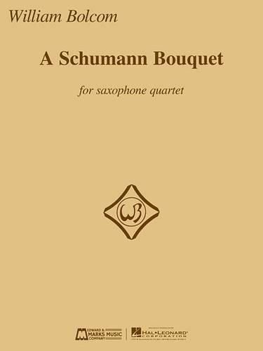 Cover image for A Schumann Bouquet for Saxophone Quartet