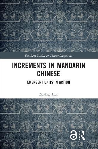 Increments in Mandarin Chinese