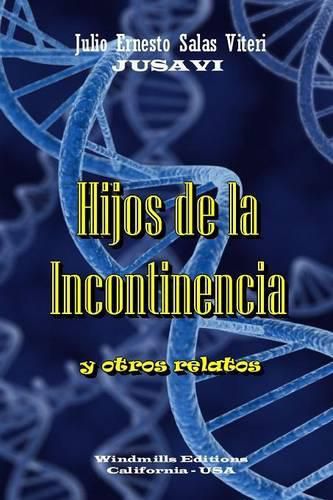 Cover image for Hijos De La Incontinencia