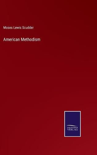 Cover image for American Methodism