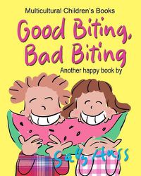 Cover image for Good Biting, Bad Biting