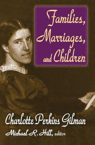 Cover image for Families, Marriages, and Children