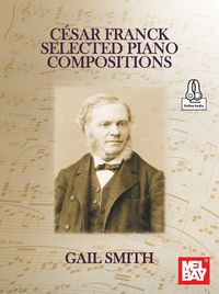 Cover image for Cesar Franck Selected Piano Compositions