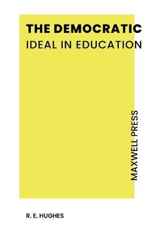 Cover image for The Democratic Ideal in Education