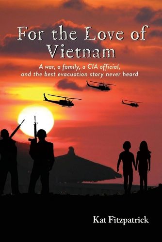 Cover image for For the Love of Vietnam