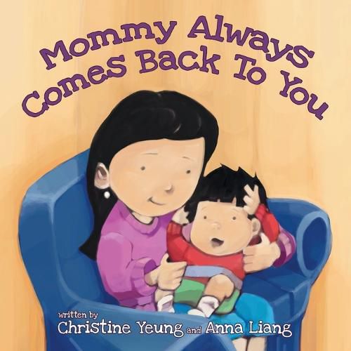 Cover image for Mommy Always Comes Back to You