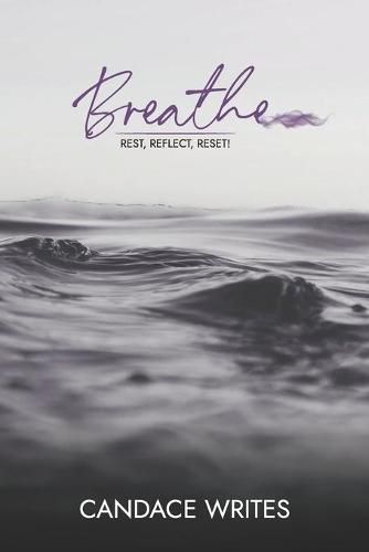 Cover image for Breathe: Rest, Reflect, Reset!