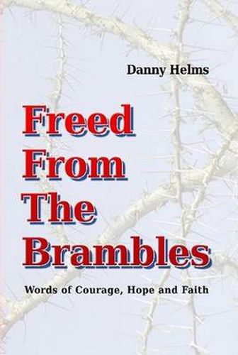 Cover image for Freed From The Brambles