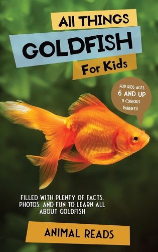 Cover image for All Things Goldfish For Kids