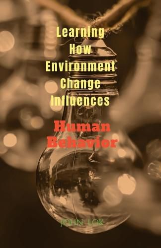 Learning How Environment Change Influences