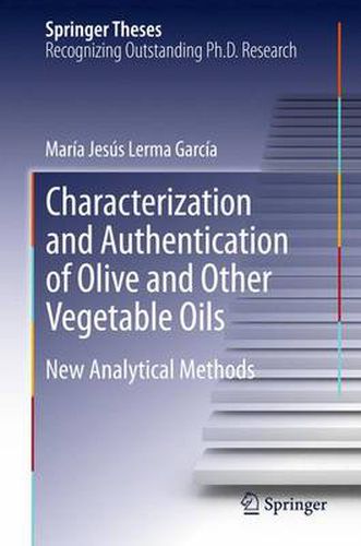 Cover image for Characterization and Authentication of Olive and Other Vegetable Oils: New Analytical Methods