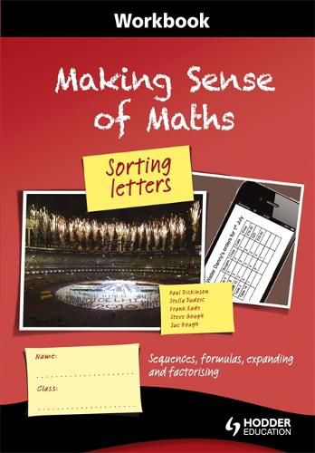 Cover image for Making Sense of Maths: Sorting Letters - Workbook: Sequences, formulas, expanding and factorising