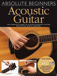 Cover image for Absolute Beginners: Acoustic Guitar