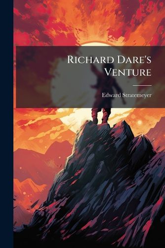 Cover image for Richard Dare's Venture