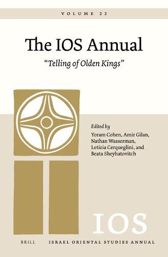 Cover image for The IOS Annual 22:  Telling of Olden Kings