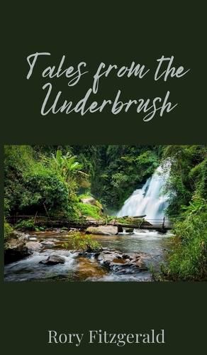 Cover image for Tales from the Underbrush