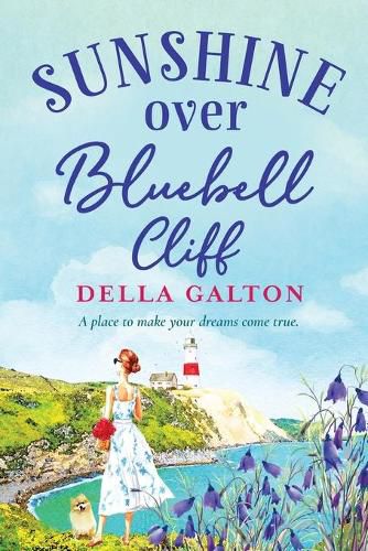 Cover image for Sunshine Over Bluebell Cliff: A wonderfully uplifting read