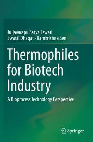 Cover image for Thermophiles for Biotech Industry: A Bioprocess Technology Perspective