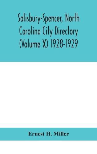 Cover image for Salisbury-Spencer, North Carolina City Directory (Volume X) 1928-1929