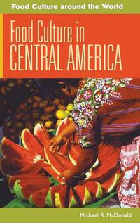 Cover image for Food Culture in Central America