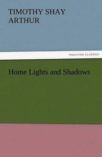 Cover image for Home Lights and Shadows
