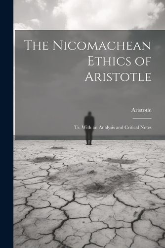 Cover image for The Nicomachean Ethics of Aristotle