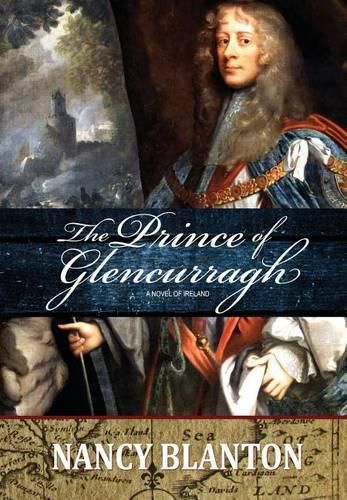 The Prince of Glencurragh: A Novel of Ireland