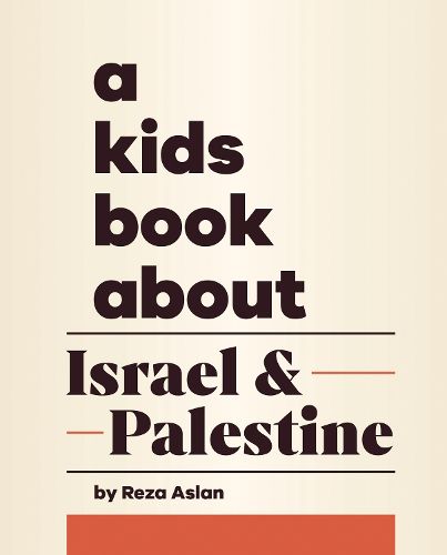 Cover image for A Kids Book About Israel & Palestine