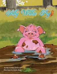 Cover image for Silly Willie Pig