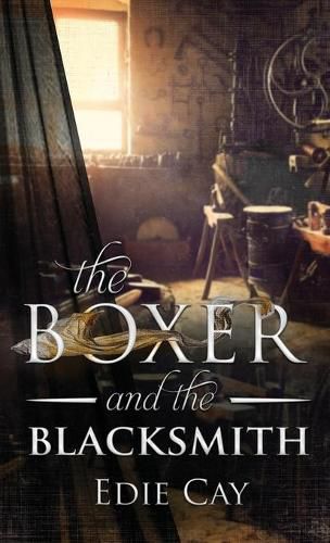 Cover image for The Boxer and the Blacksmith