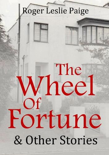 The Wheel of Fortune & Other Stories