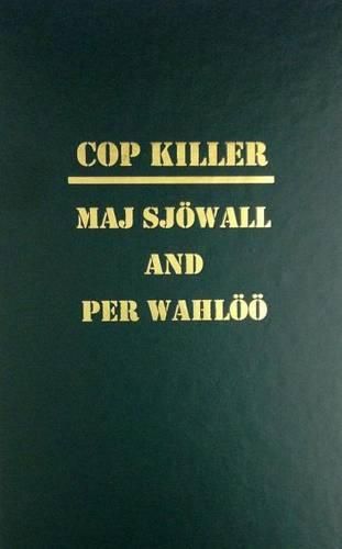 Cop Killer - The Story of a Crime