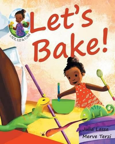 Cover image for Let's Bake!: Ladi, Liz & Cam