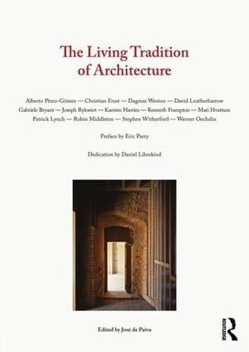 Cover image for The Living Tradition of Architecture