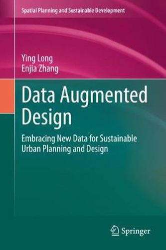 Cover image for Data Augmented Design: Embracing New Data for Sustainable Urban Planning and Design