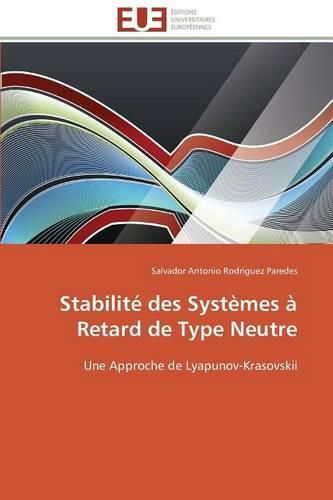 Cover image for Stabilit  Des Syst mes   Retard de Type Neutre