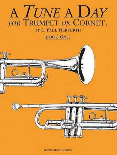 Cover image for A Tune A Day For Trumpet Or Cornet Book One