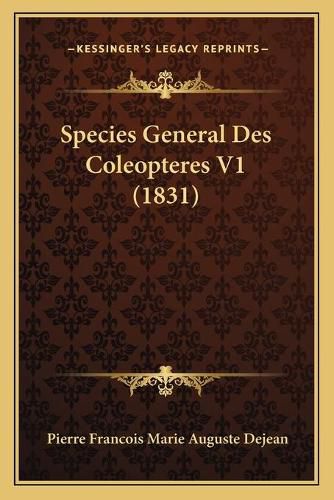 Species General Des Coleopteres V1 (1831)