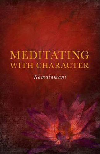 Cover image for Meditating With Character