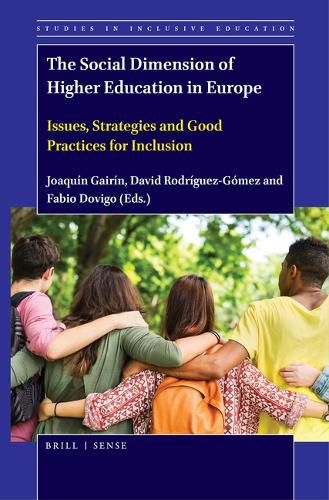 Cover image for The Social Dimension of Higher Education in Europe: Issues, Strategies and Good Practices for Inclusion