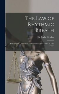 Cover image for The law of Rhythmic Breath