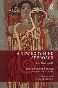 Cover image for A New Body-Mind Approach: Clinical Cases