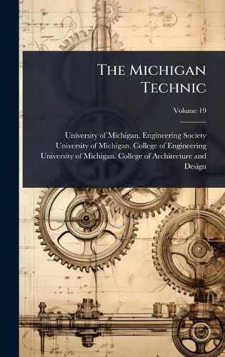 Cover image for The Michigan Technic
