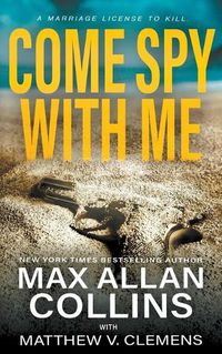 Cover image for Come Spy With Me