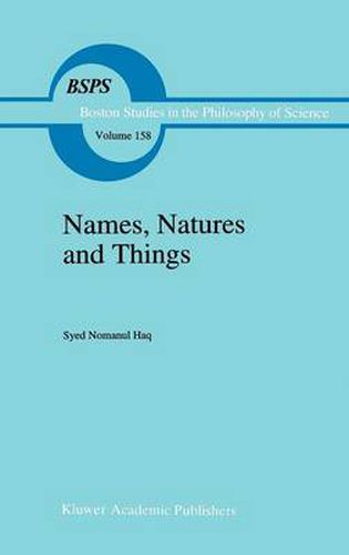 Cover image for Names, Natures and Things: The Alchemist Jabir ibn Hayyan and his Kitab al-Ahjar (Book of Stones)